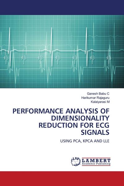 Produktbild: PERFORMANCE ANALYSIS OF DIMENSIONALITY REDUCTION FOR ECG SIGNALS