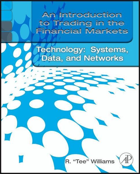 Produktbild: An Introduction to Trading in the Financial Markets: Trading, Markets, Instruments, and Processes