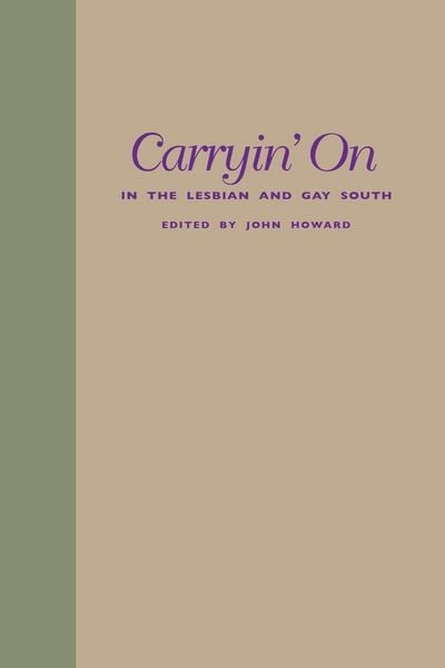 Produktbild: Carryin' on in the Lesbian and Gay South