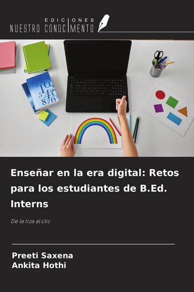 Produktbild: Ense&ntilde;ar en la era digital: Retos para los estudiantes de B.Ed. Interns