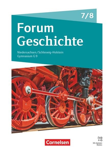 Produktbild: Forum Geschichte - Neue Ausgabe - Gymnasium Niedersachsen / Schleswig-Holstein - Ausgabe ab 2024 - 7./8. Schuljahr