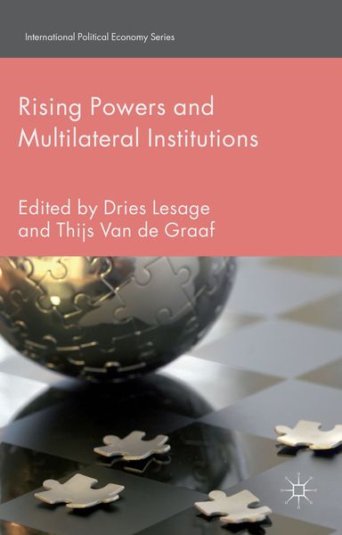 Produktbild: Rising Powers and Multilateral Institutions