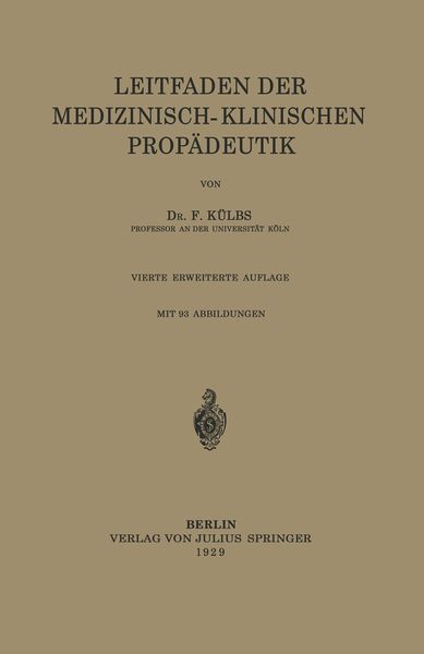 Leitfaden Der Medizinisch-Klinischen Propädeutik