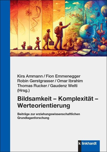Produktbild: Bildsamkeit - Komplexit&auml;t - Werteorientierung