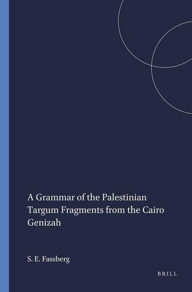 Produktbild: A Grammar of the Palestinian Targum Fragments from the Cairo Genizah