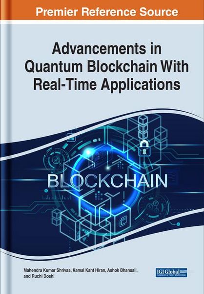 Produktbild: Advancements in Quantum Blockchain With Real-Time Applications