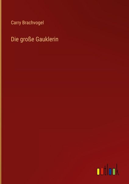 Produktbild: Die gro&szlig;e Gauklerin