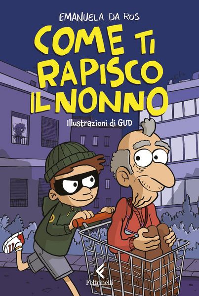Produktbild: Come ti rapisco il nonno