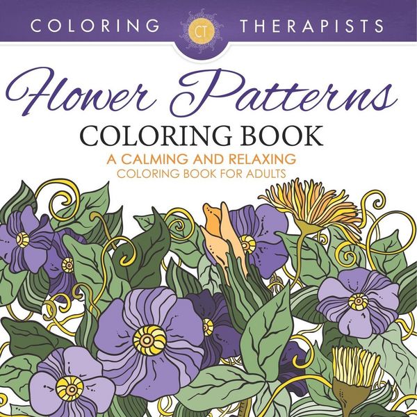 Produktbild: Flower Patterns Coloring Book - A Calming And Relaxing Coloring Book For Adults
