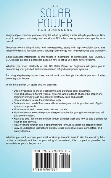 Produktbild: Diy Solar Power For Beginners, a Technical Guide On How To Design, Install, and Maintain Grid-Tied and Off-Grid Solar Power Systems For Your Home