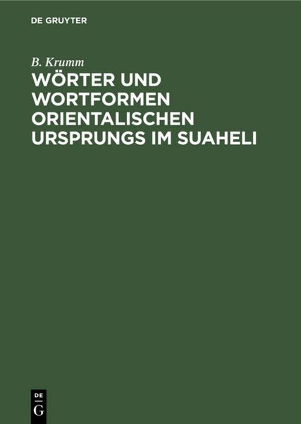 Produktbild: W&ouml;rter und Wortformen Orientalischen Ursprungs im Suaheli