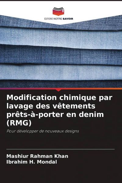 Produktbild: Modification chimique par lavage des v&ecirc;tements pr&ecirc;ts-&agrave;-porter en denim (RMG)