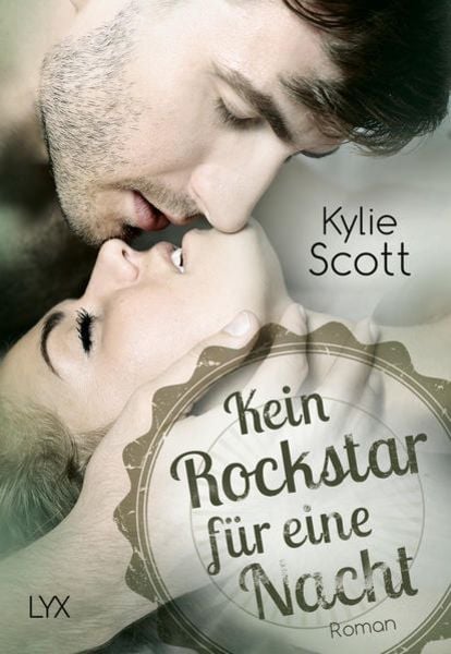 Kein Rockstar für eine Nacht / Rockstar Band 1, Taschenbuch von Kylie Scott, Lyx