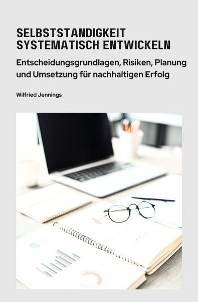 Produktbild: Selbstst&auml;ndigkeit systematisch entwickeln