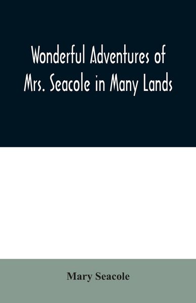 Produktbild: Wonderful Adventures of Mrs. Seacole in Many Lands