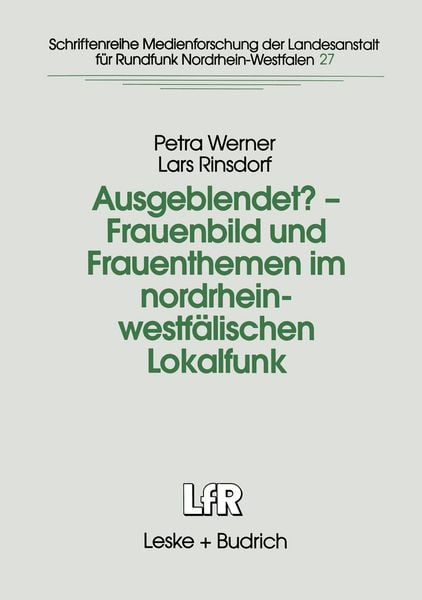 Produktbild: Ausgeblendet? &mdash; Frauenbild und Frauenthemen im nordrhein-westf&auml;lischen Lokalfunk
