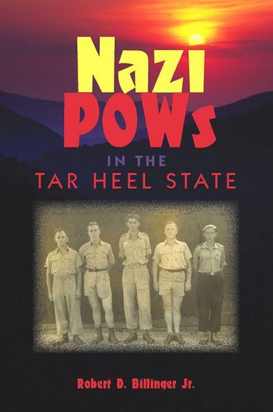 Produktbild: Nazi POWs in the Tar Heel State