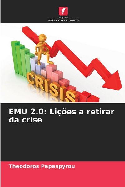 Produktbild: EMU 2.0: Li&ccedil;&otilde;es a retirar da crise