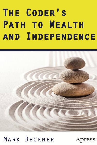Produktbild: The Coder's Path to Wealth and Independence