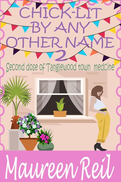 Produktbild: Chick-Lit By Any Other Name 2 (Chick-Lit Collection, #2)