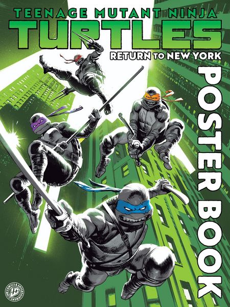Produktbild: Teenage Mutant Ninja Turtles: Return to New York Poster Book
