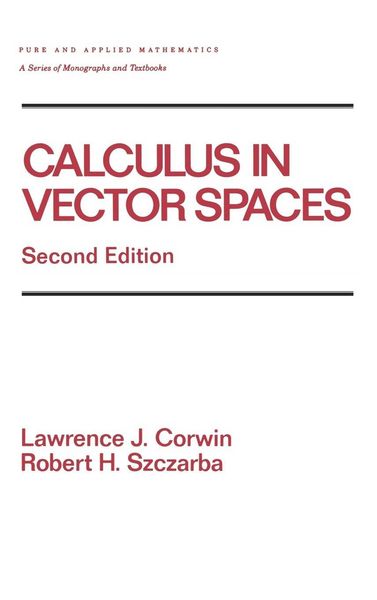 Produktbild: Calculus in Vector Spaces, Revised Expanded