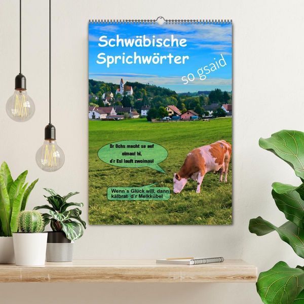 Produktbild: Schw&auml;bische Sprichw&ouml;rter - so gsaid (Wandkalender 2026 DIN A2 hoch), CALVENDO Monatskalender