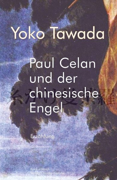 Produktbild: Paul Celan und der chinesische Engel