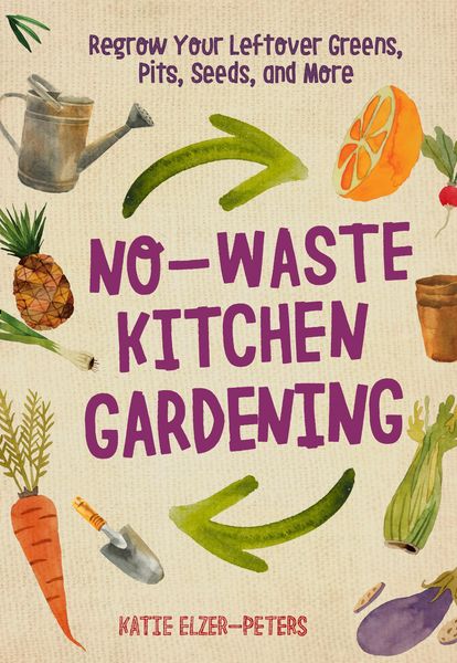 Produktbild: No-Waste Kitchen Gardening