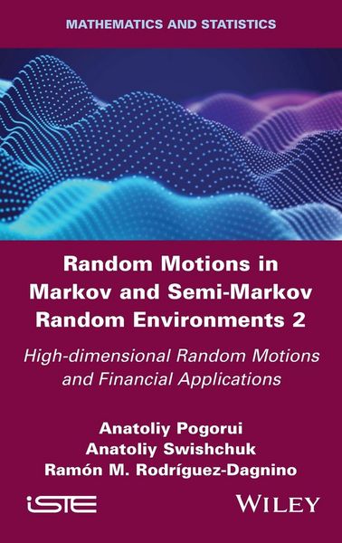 Produktbild: Random Motions in Markov and Semi-Markov Random Environments 2