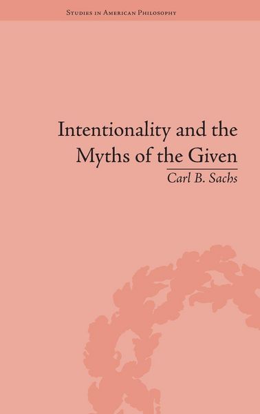 Produktbild: Intentionality and the Myths of the Given