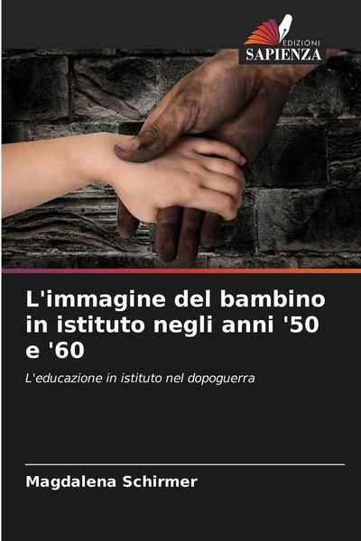 Produktbild: L'immagine del bambino in istituto negli anni '50 e '60