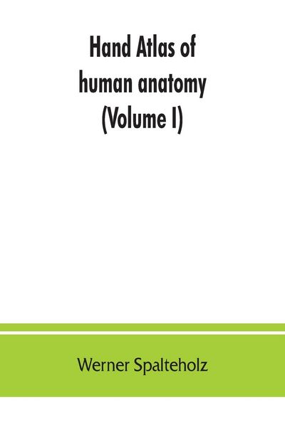 Produktbild: Hand atlas of human anatomy (Volume I)