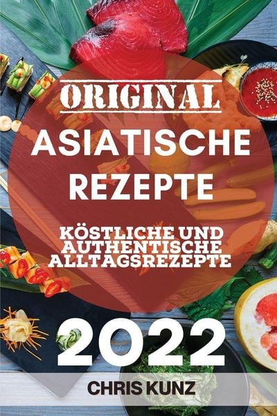 Produktbild: Original Asiatische Rezepte 2022