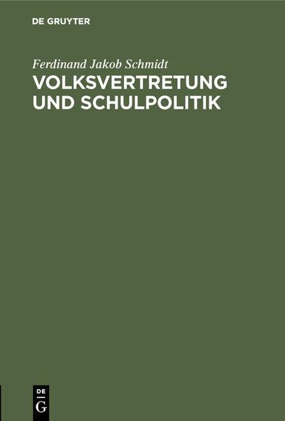 Produktbild: Volksvertretung und Schulpolitik