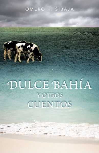 Produktbild: Dulce Bah A Y Otros Cuentos