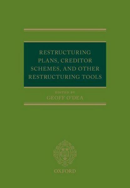 Produktbild: Restructuring Plans, Creditor Schemes, and Other Restructuring Tools