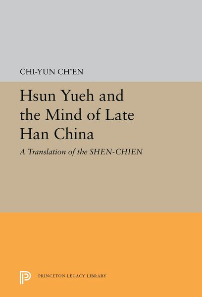 Produktbild: Hsun Yueh and the Mind of Late Han China