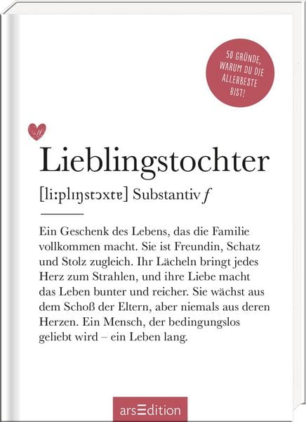 Lieblingstochter (Substantiv, f), Gebundene Ausgabe von , arsedition, 978-3-8458-6918-6