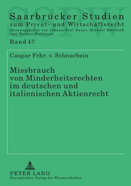 Produktbild: Missbrauch von Minderheitsrechten im deutschen und italienischen Aktienrecht
