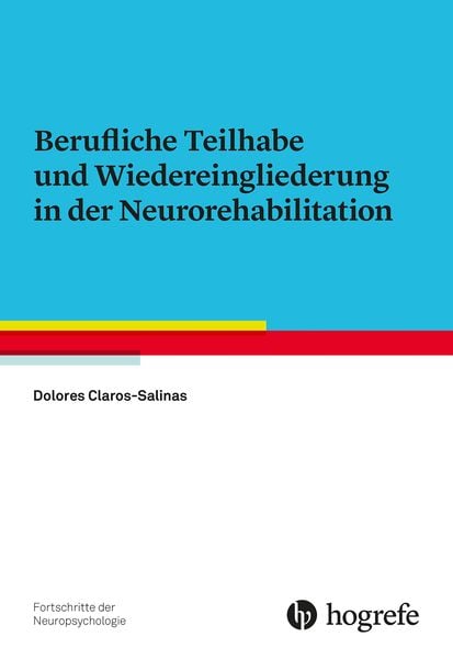Produktbild: Berufliche Teilhabe und Wiedereingliederung in der Neurorehabilitation