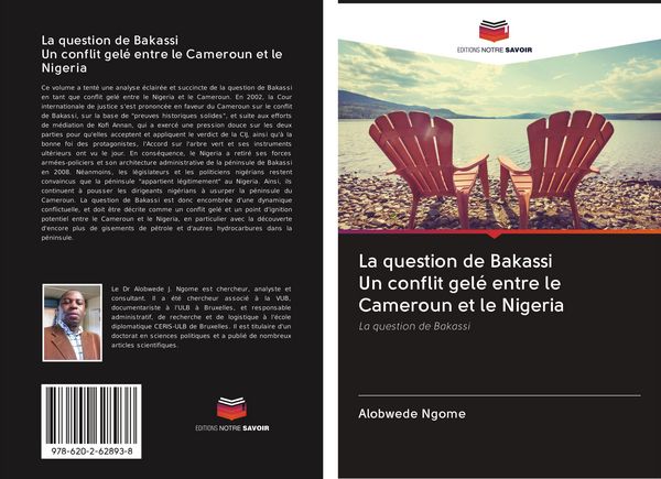 Produktbild: La question de Bakassi Un conflit gel&eacute; entre le Cameroun et le Nigeria