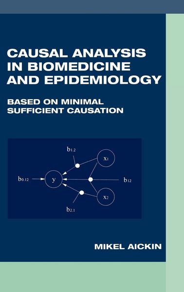 Produktbild: Causal Analysis in Biomedicine and Epidemiology