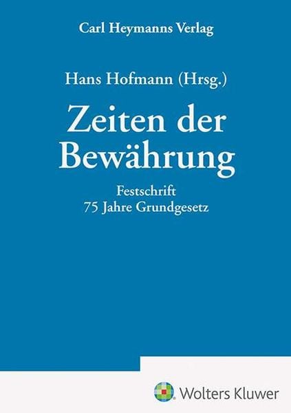 Produktbild: Zeiten der Bew&auml;hrung - Festschrift 75 Jahre Grundgesetz