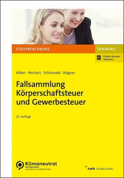 Produktbild: Fallsammlung K&ouml;rperschaftsteuer und Gewerbesteuer