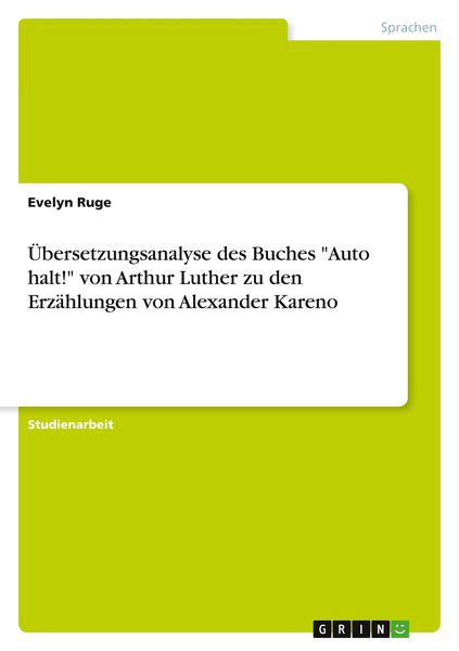 Produktbild: &Uuml;bersetzungsanalyse des Buches "Auto halt!" von Arthur Luther zu den Erz&auml;hlungen von Alexander Kareno