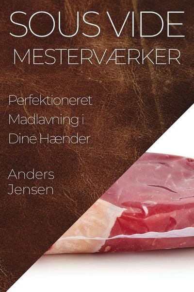 Produktbild: Sous Vide Mesterv&aelig;rker