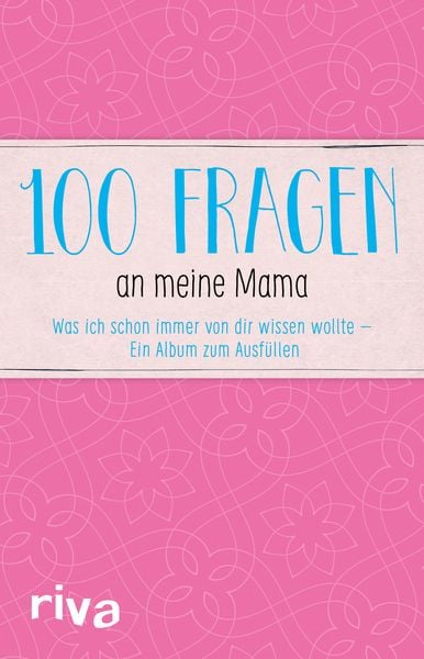 Produktbild: 100 Fragen an meine Mama