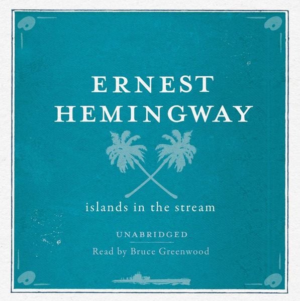 Produktbild: Islands in the Stream UNABRIDGED Audio CD