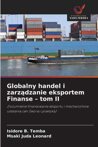 Produktbild: Globalny handel i zarz&iquest;dzanie eksportem Finanse - tom II